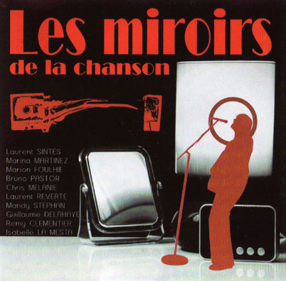 Participation Miroirs de la Chanson